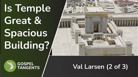 The Great and Spacious Building: What Would the .